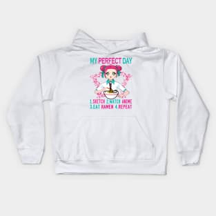 My perfect day sketch watch anime eat ramen repeat..Anime lovers gift Kids Hoodie